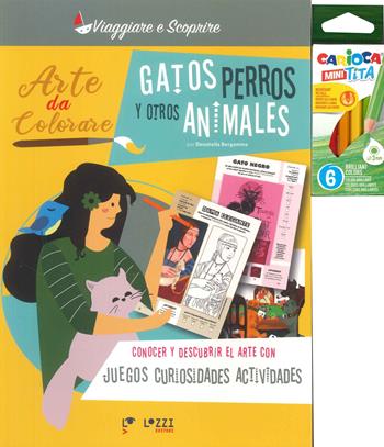 Gatos, perros y otros animales. Arte da colorare  - Libro Lozzi Editori 2024, Viaggiare e scoprire | Libraccio.it