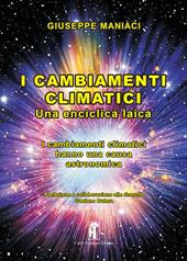 I cambiamenti climatici. Una enciclica laica