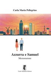 Azzurra e Samuel. memoramore
