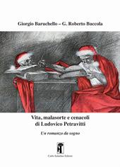 Vita, malasorte e cenacoli di Ludovico Petravitti