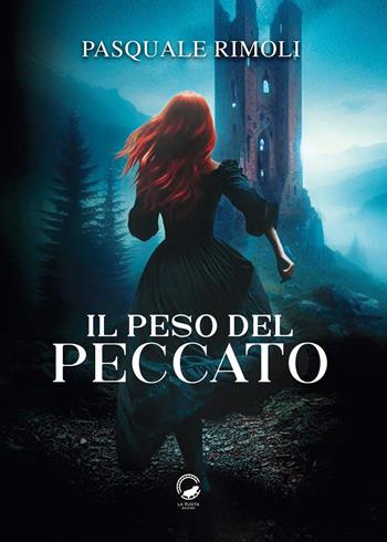 Il peso del peccato - Pasquale Rimoli - Libro La Ruota 2025, Hathor | Libraccio.it