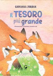 Il tesoro più grande. Ediz. illustrata