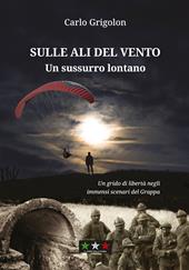 Sulle ali del vento. Un sussurro lontano