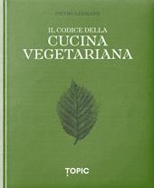 Il codice della cucina vegetariana