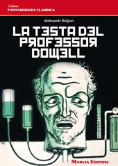 La testa del professor Dowell