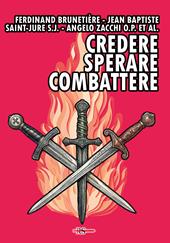 Credere, sperare, combattere