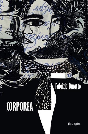 Corporea - Fabrizio Buratto - Libro ExCogita 2026, Voluminaria verde | Libraccio.it