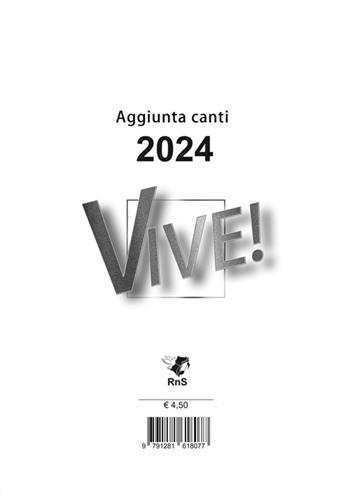 Vive! Aggiunta canti 2024  - Libro Edizioni RnS 2024 | Libraccio.it