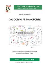 Dal corpo al pianoforte. Quando la metodologia Orff-Schulwerk incontra lo strumento d'arte