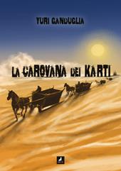 La carovana di Karti