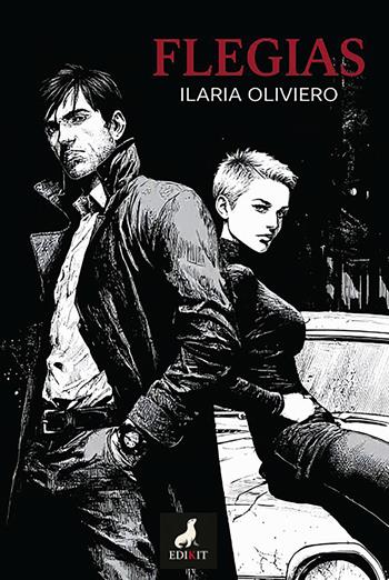 Flegias - Ilaria Oliviero - Libro Edikit 2026 | Libraccio.it