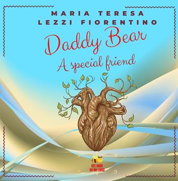 Paporso-Daddy Bear. Ediz. bilingue - Maria Teresa Lezzi Fiorentino - Libro Aurea Nox 2024 | Libraccio.it