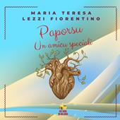 Paporsu. Un amicu speciali. Ediz. bilingue