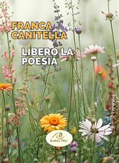 Libero la poesia