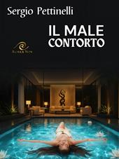 Il Male Contorto