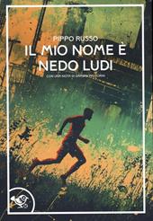 Il mio nome è Nedo Ludi