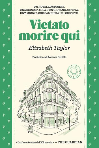 Vietato morire qui - Elizabeth Taylor - Libro Blackie 2026 | Libraccio.it