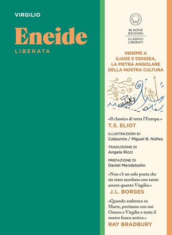 Eneide - Publio Virgilio Marone - Libro Blackie 2026, Classici liberati | Libraccio.it