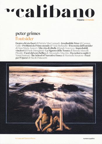 Calibano. L'Opera e il mondo. Vol. 4: Peter Grimes. L'outsider  - Libro effequ 2024 | Libraccio.it