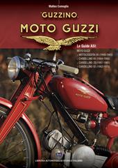 Moto Guzzi «Guzzino». Ediz. illustrata
