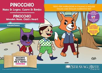 Pinocchio, naso di legno cuore di bimbo-Pinocchio, wooden nose, child's heart. Con Flashcards. Con QR Code - Linda Di Giacomo - Libro StravagArte 2025 | Libraccio.it