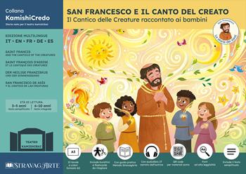 San Francesco e il Canto del Creato: il Cantico delle Creature raccontato ai bambini. Storia kamishibai plurilingue. Ediz. multilingue. Con audiolibro. Con burattini da ritagliare e materiali stampabili. Con flashcard - Linda Di Giacomo - Libro StravagArte 2026, KamishiCredo | Libraccio.it