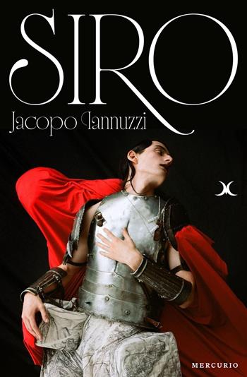 Siro - Jacopo Iannuzzi - Libro Mercurio Books 2026 | Libraccio.it