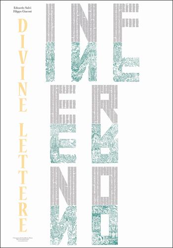 Divine Lettere. Inferno da parete. Ediz. illustrata - Edoardo Salvi, Filippo Giaconi - Libro Compagnia dei Santi Bevitori 2025 | Libraccio.it