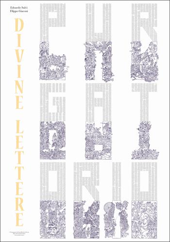 Divine Lettere. Purgatorio da parete. Ediz. illustrata - Edoardo Salvi, Filippo Giaconi - Libro Compagnia dei Santi Bevitori 2025 | Libraccio.it