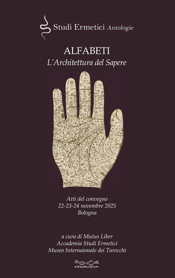 Alfabeti. L'architettura del sapere  - Libro Museodei by Hermatena 2025, Studi ermetici. Antologie | Libraccio.it