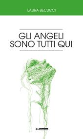 Gli angeli sono tutti qui