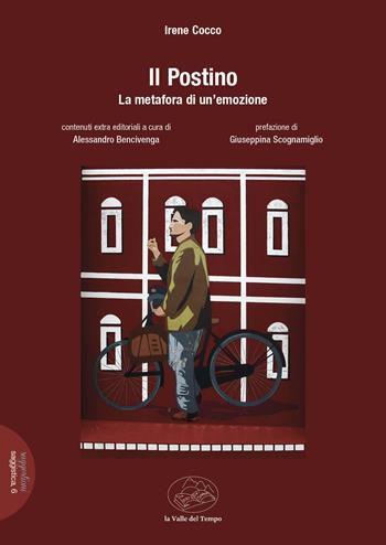 Il Postino. La metafora di un'emozione - Irene Cocco - Libro La valle del tempo 2024, Suggestioni | Libraccio.it