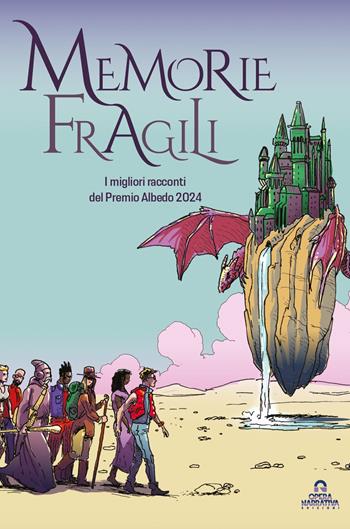 Memorie fragili  - Libro OperaNarrativa 2024 | Libraccio.it