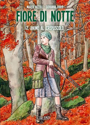 Fiore di notte. Vol. 2: Anime al crepuscolo - Marco Nizzoli, Giovanna Furio - Libro Oblomov Edizioni 2024, Feininger | Libraccio.it