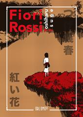 Fiori rossi. Nuova ediz.