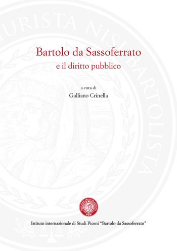 Bartolo da Sassoferrato e il diritto pubblico  - Libro pbv edizioni 2024 | Libraccio.it