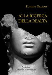 Alla ricerca della realtà