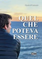 Quel che poteva essere