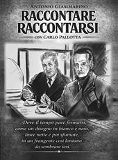 Raccontare, raccontarsi
