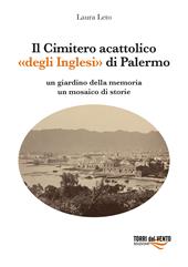 Il Cimitero acattolico «degli Inglesi» di Palermo