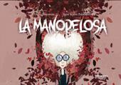 La manopelosa. Ediz. illustrata