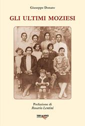 Gli ultimi moziesi