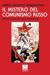 Il mistero del comunismo russo