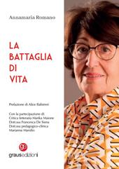 La battaglia di vita
