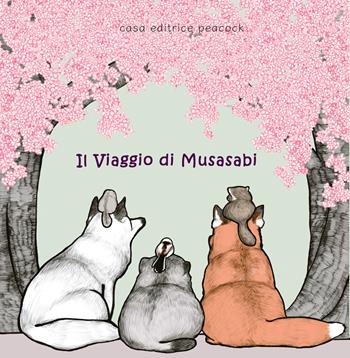 Il viaggio di Musasabi. Ediz. multilingue - Giulia Fiabetti - Libro Casa Editrice Peacock 2025 | Libraccio.it