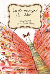 Piccolo manifesto al libro. Ediz. italiana e inglese