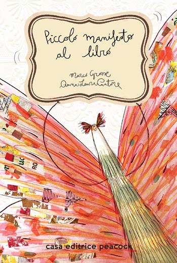 Piccolo manifesto al libro. Ediz. italiana e inglese - Marco Grosse - Libro Casa editrice Peacock 2026 | Libraccio.it