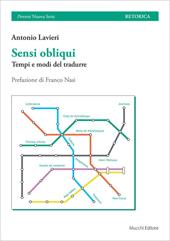 Sensi obliqui. Tempi e modi del tradurre