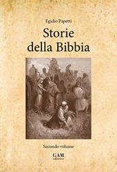 Storie della Bibbia. Vol. 2