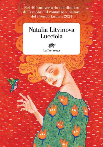 Lucciola - Natalia Litvinova - Libro La Tartaruga 2026, Narrativa | Libraccio.it